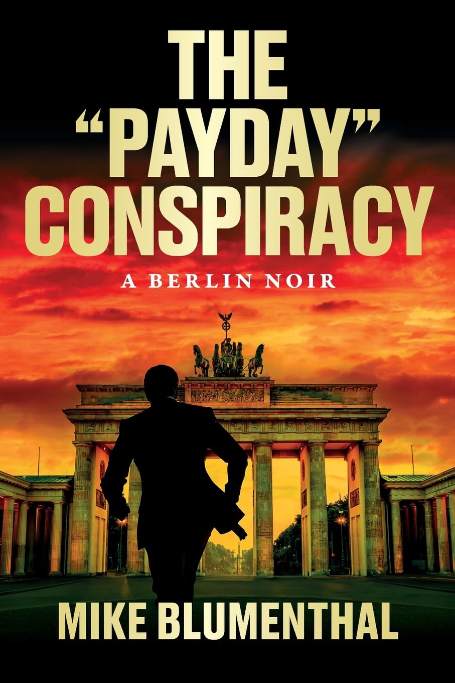 Product Image: The "Payday" Conspiracy