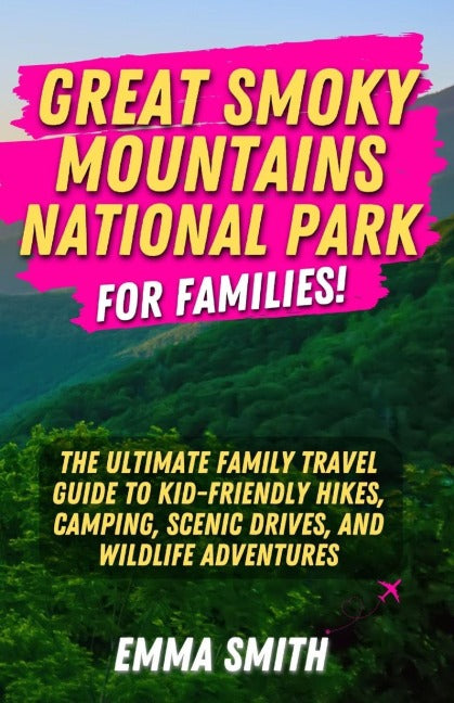 Great Smoky Mountains National Park for Families Hiking & Cycling