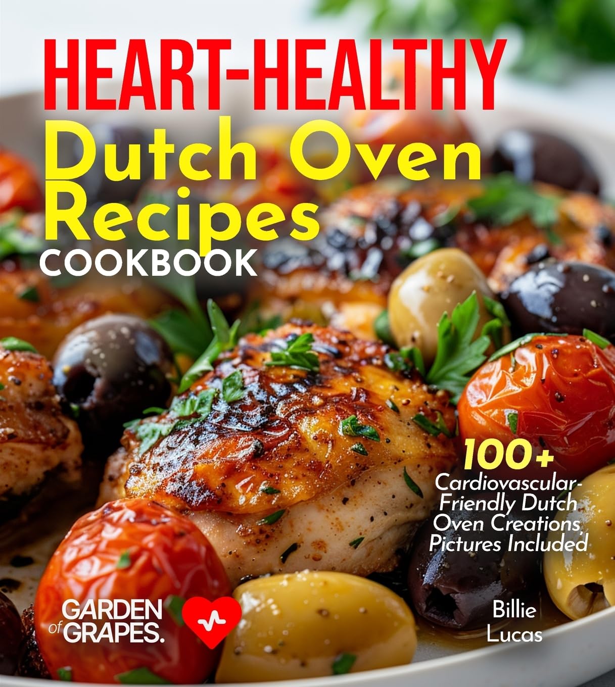 Heart-Healthy Dutch Oven Recipes Cookbook Leisure, Home & Garden