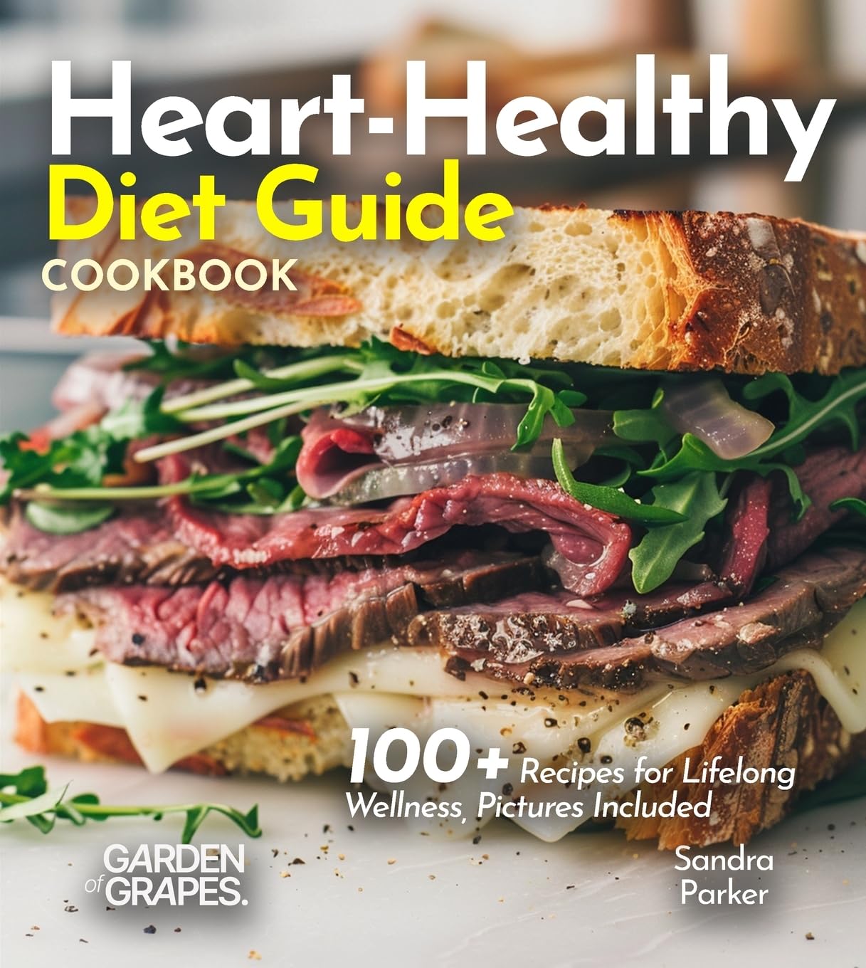 Heart-Healthy Diet Guide Cookbook Health, Nutrition & Fitness