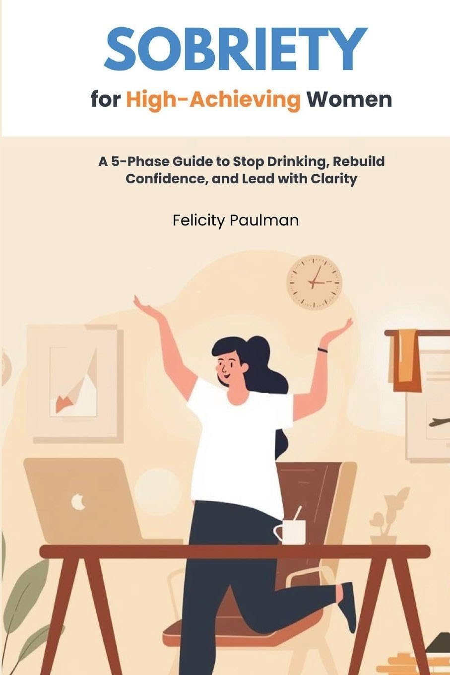 Sobriety for High-Achieving Women Health, Nutrition & Fitness