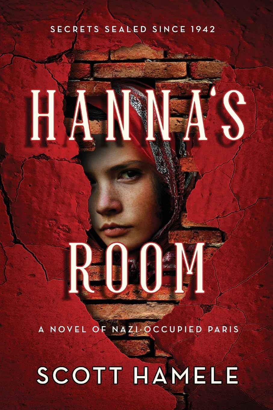 Hanna's Room - Secrets Sealed Since 1942 Historical Fiction