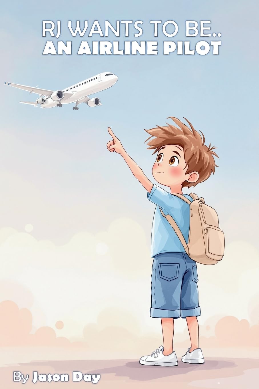 RJ Wants to be an Airline Pilot Novels & Short Stories