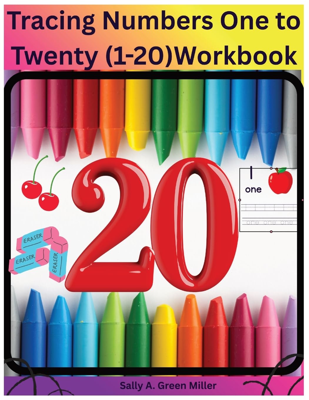 Tracing Numbers One to Twenty (1-20) Workbook Children's books