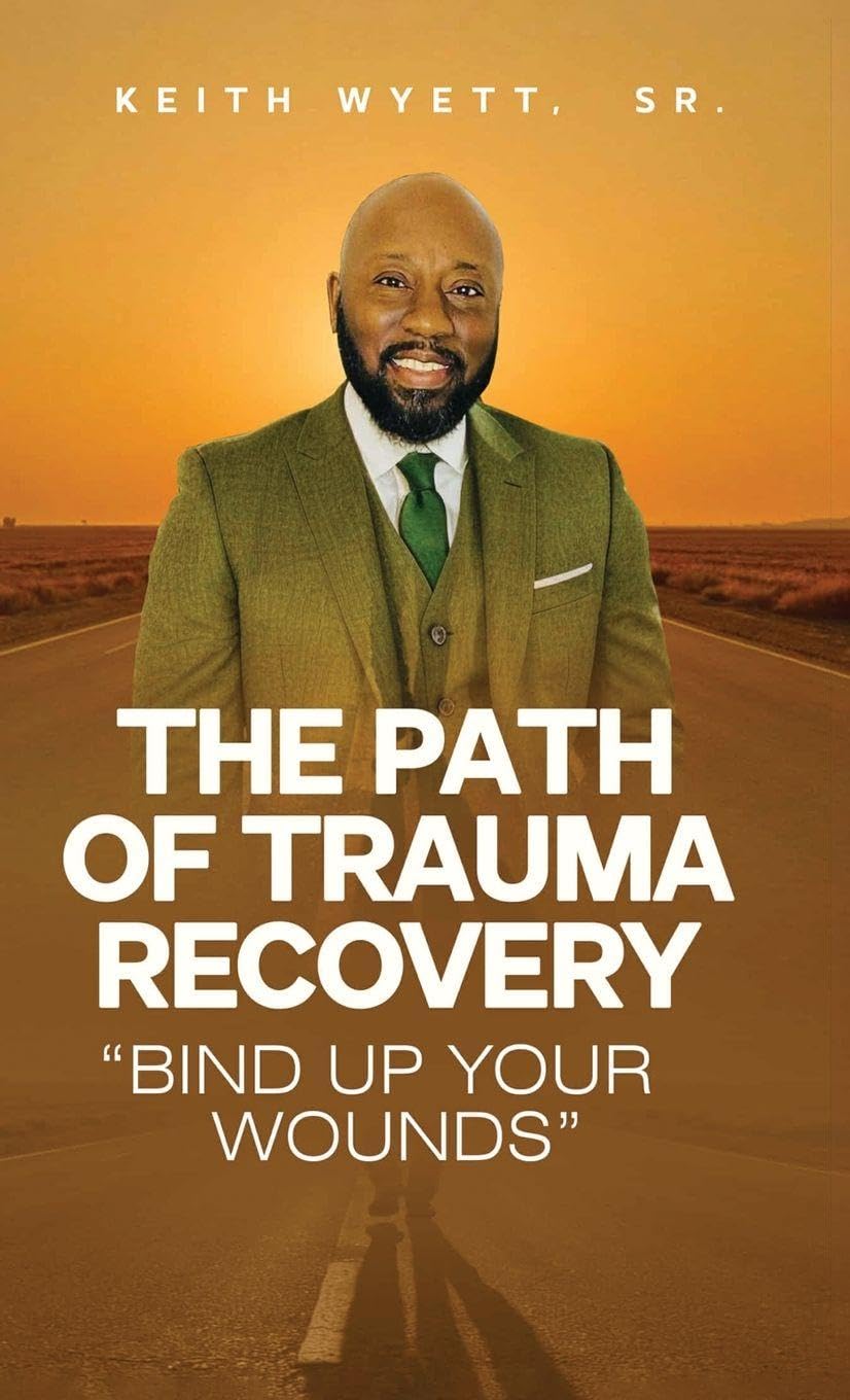 The Path of Trauma Recovery "Bind Up Your Wound" Religion & Esotericism