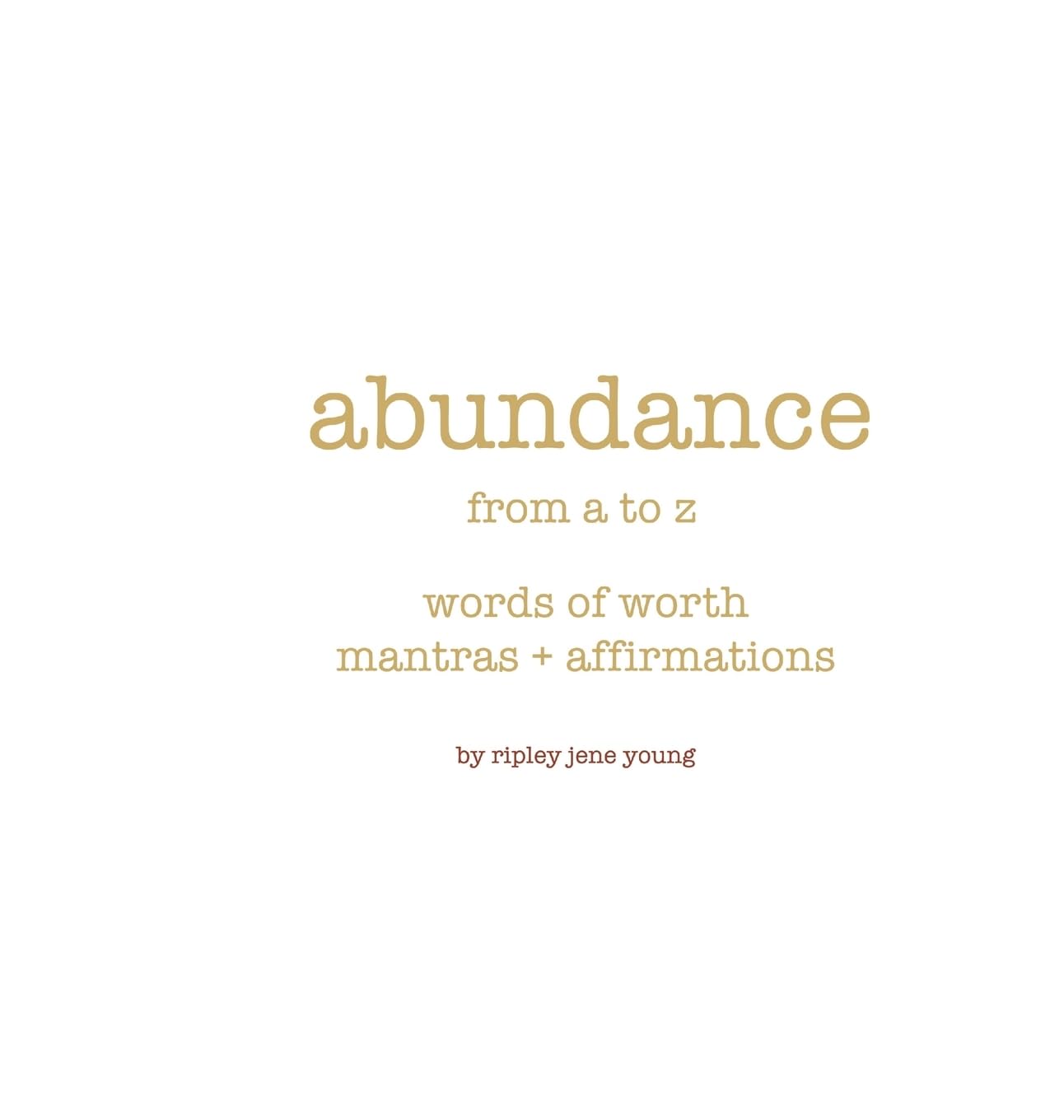 Abundance from A to Z Poetry