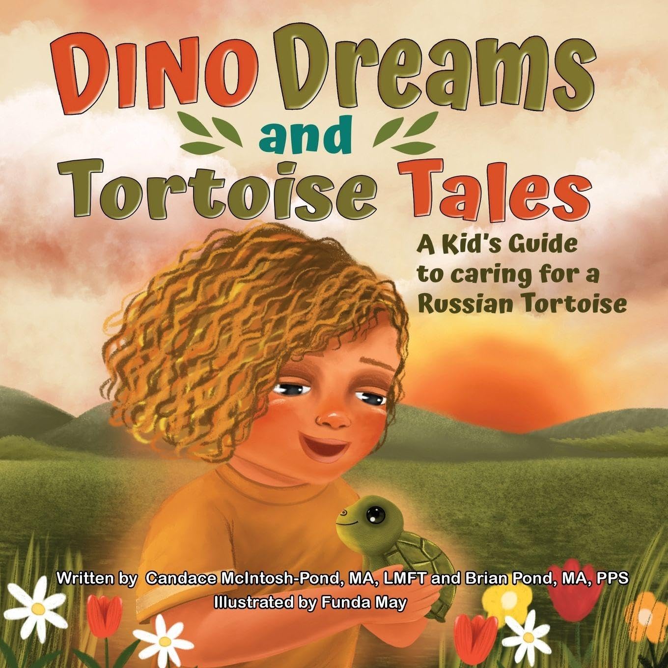Dino Dreams and Tortoise Tales; A Kids Guide to Caring for a Russian Tortoise Non-fiction