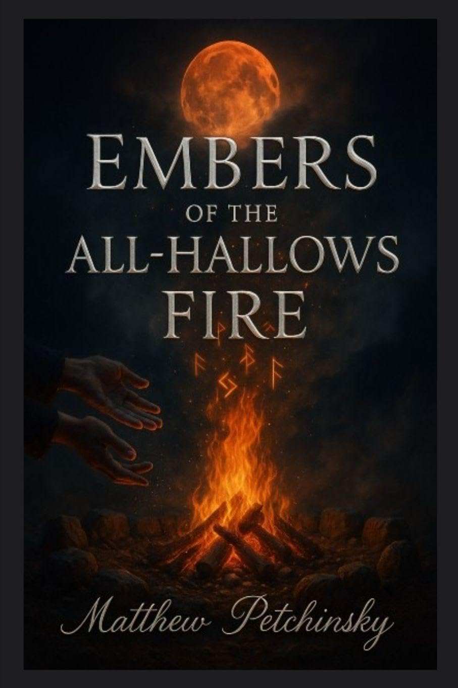 Embers of the All-Hallows Fire Religion & Esotericism
