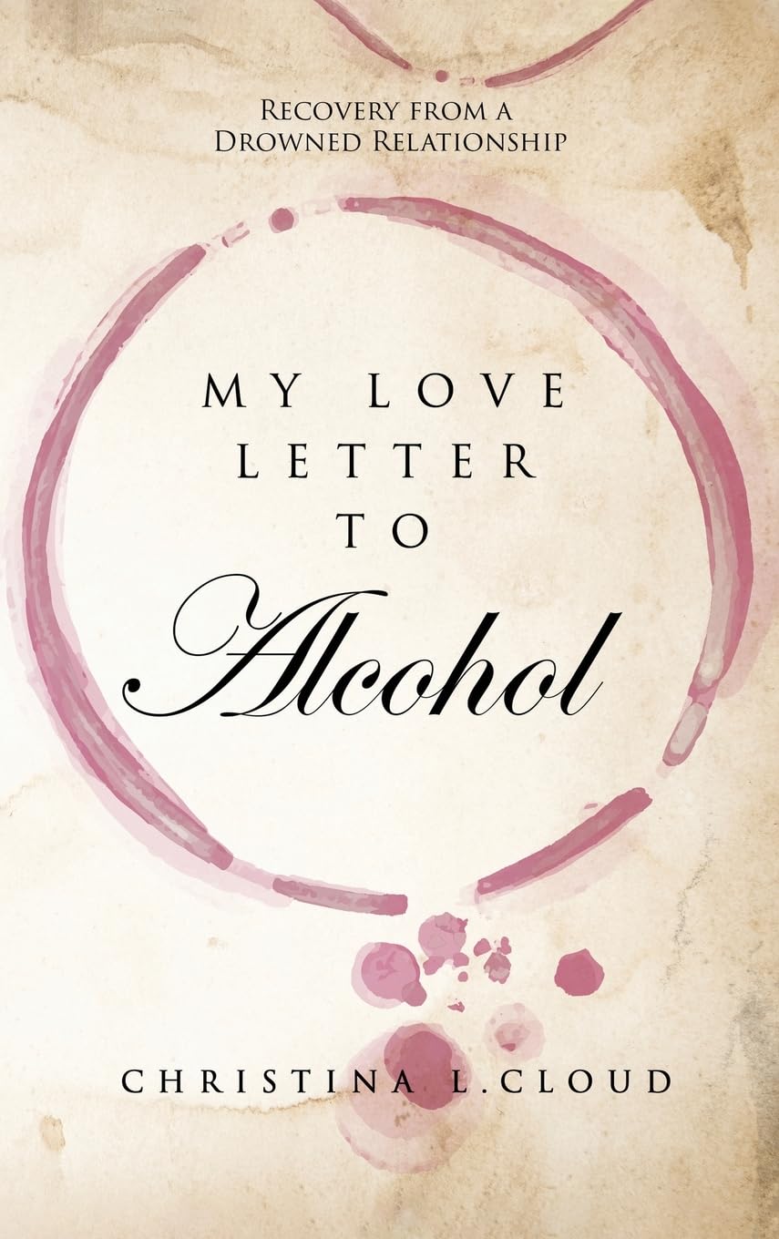 My Love Letter To Alcohol Art & Literature