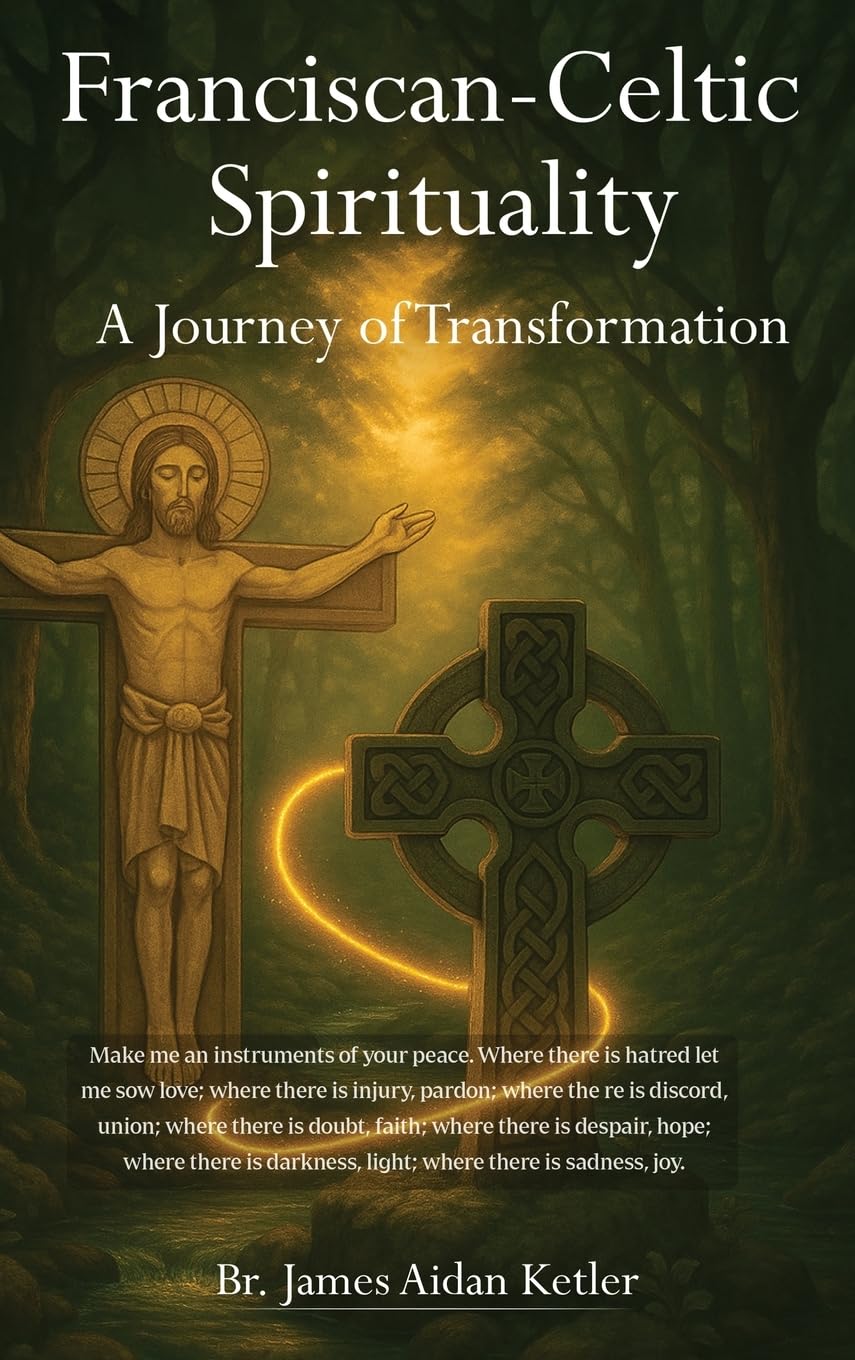 Franciscan Celtic Spirituality Religion & Esotericism