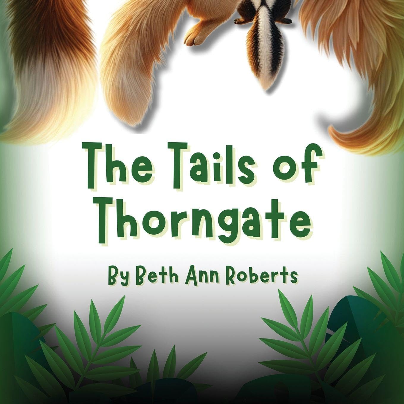 The Tails of Thorngate Novels & Short Stories