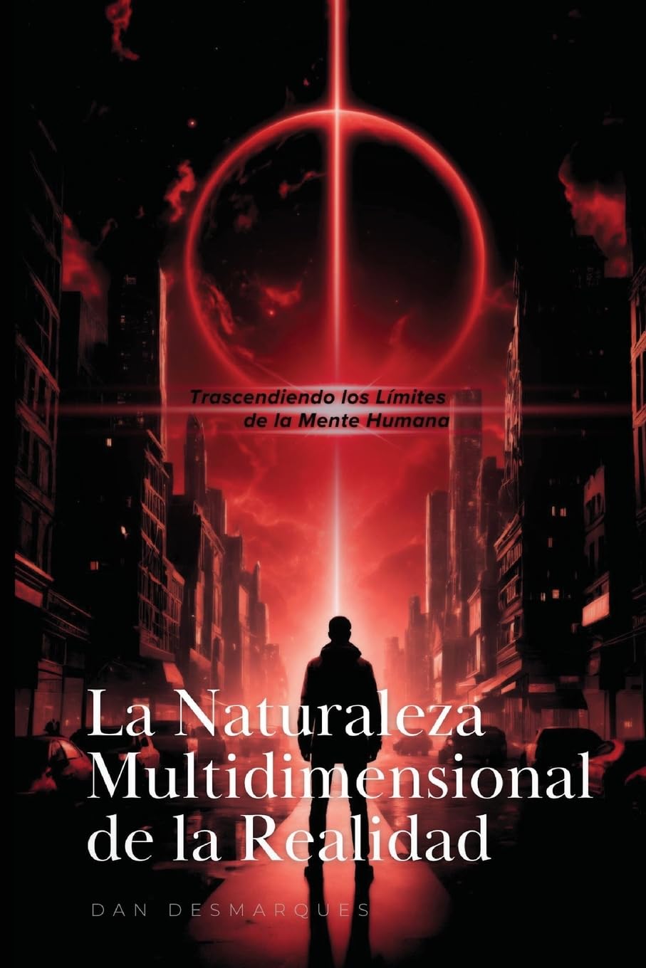 The Multidimensional Nature of Reality / La Naturaleza Multidimensional de la Realidad Lifestyle