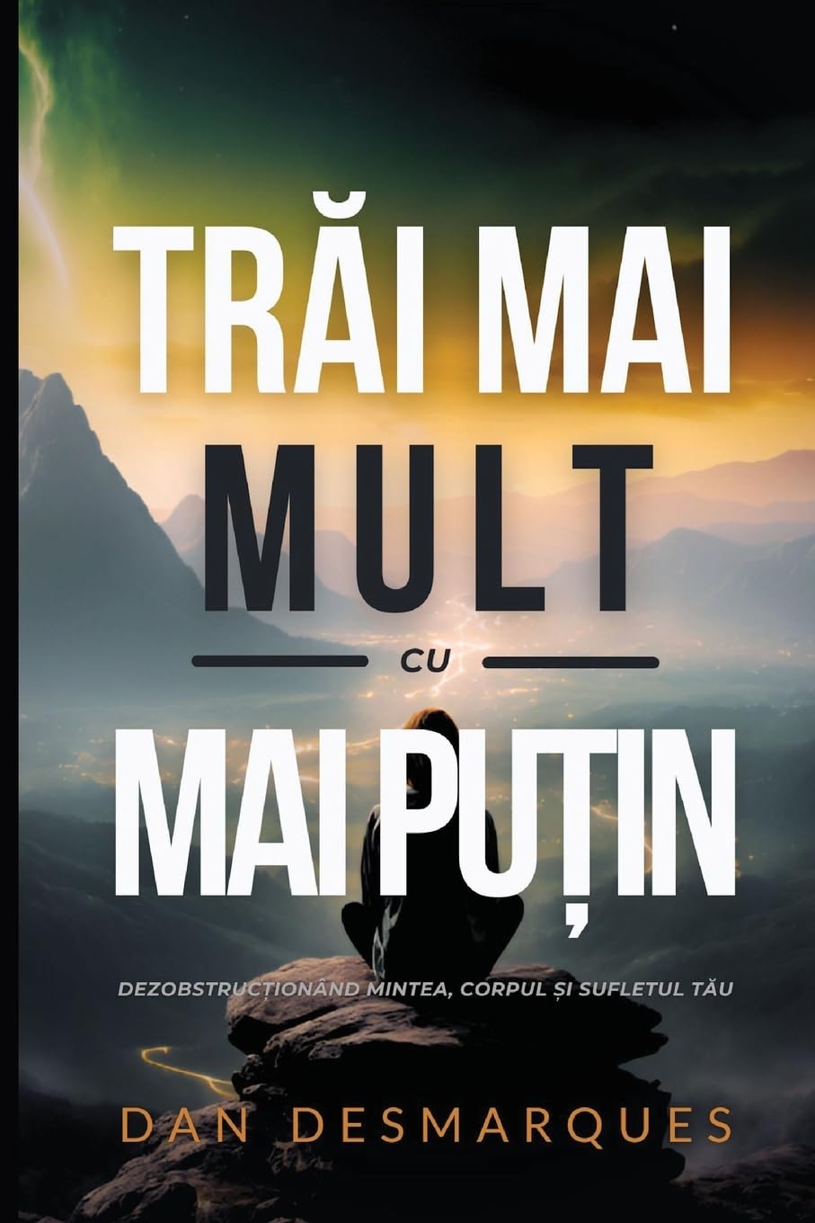 Find More with Less / Tr¿i Mai Mult cu Mai Pu¿in Lifestyle