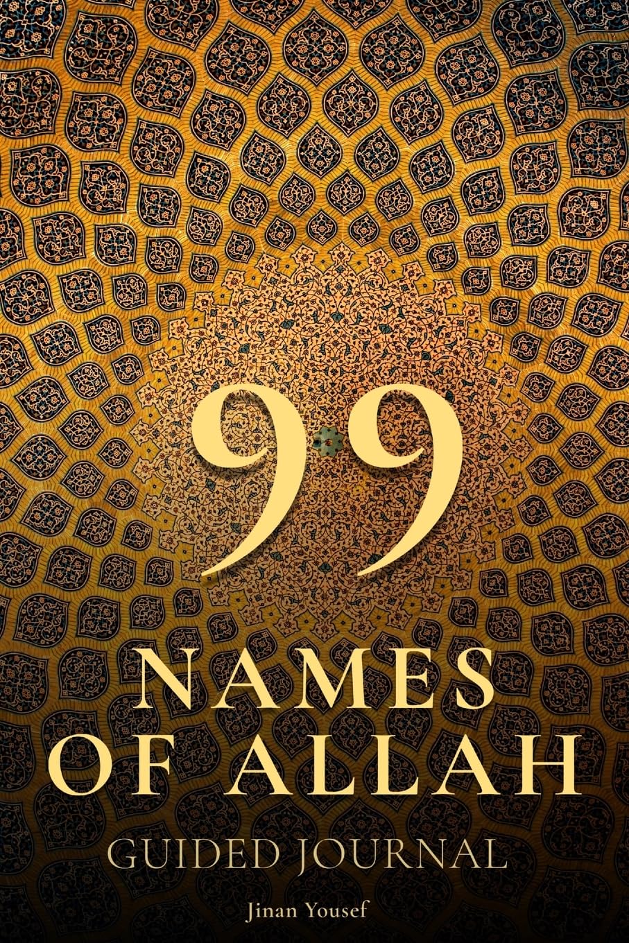 99 Names of Allah - Guided Journal - Asma Ul Husna Religion & Esotericism