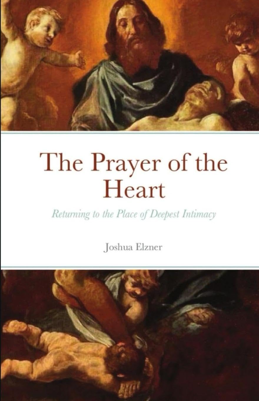 The Prayer of the Heart Religion & Esotericism