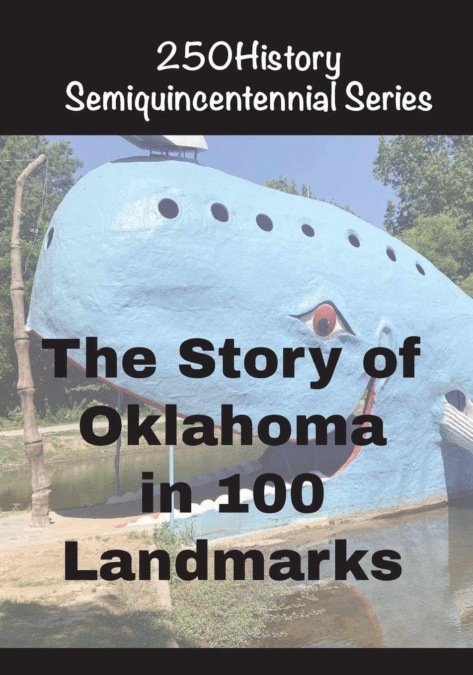 The Story of Oklahoma In 100 Buildings Architecture