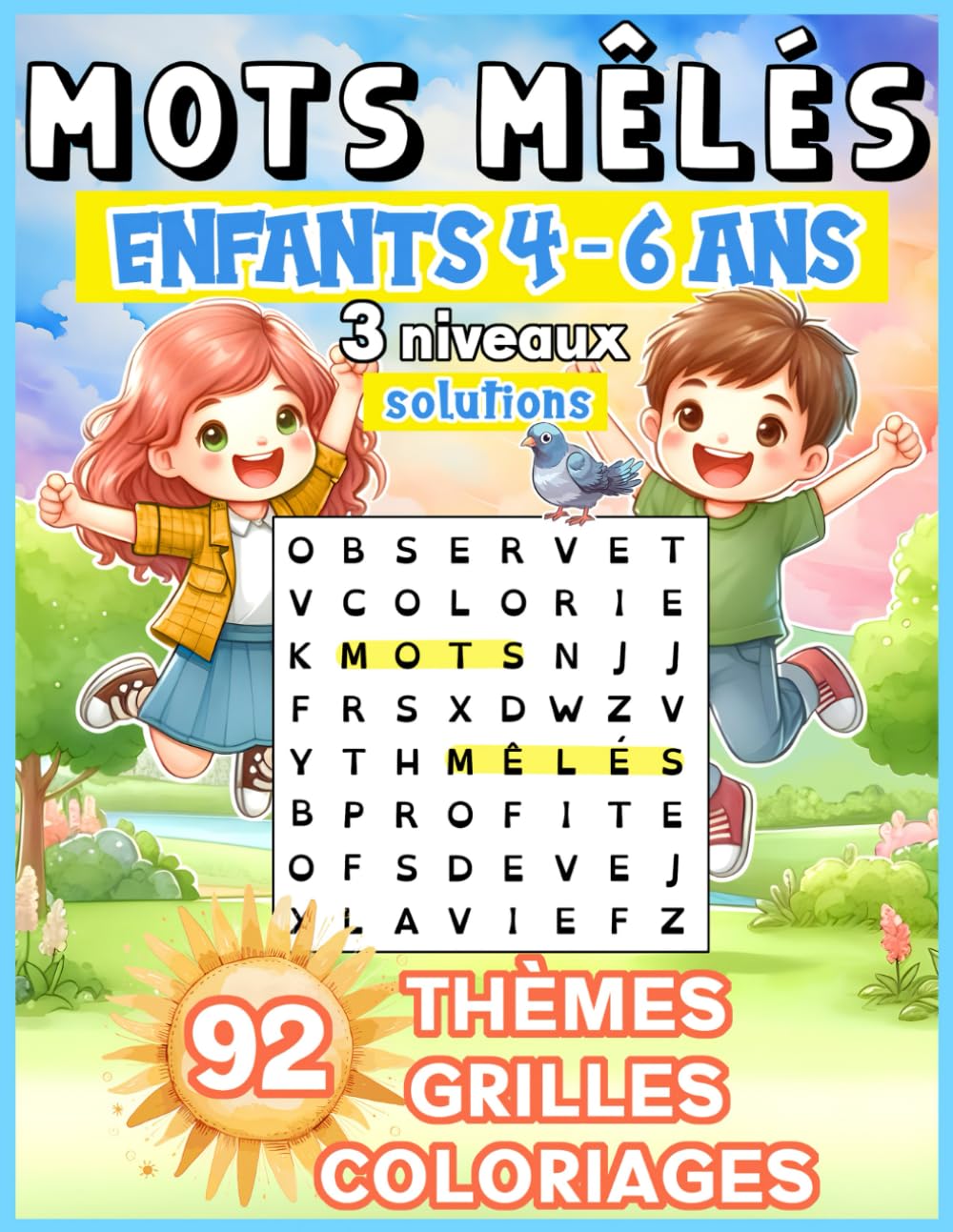 Mots Mêlés Enfants 4-6 Ans: 92 Thèmes Grilles Coloriages | 3 Niveaux | Solutions book
