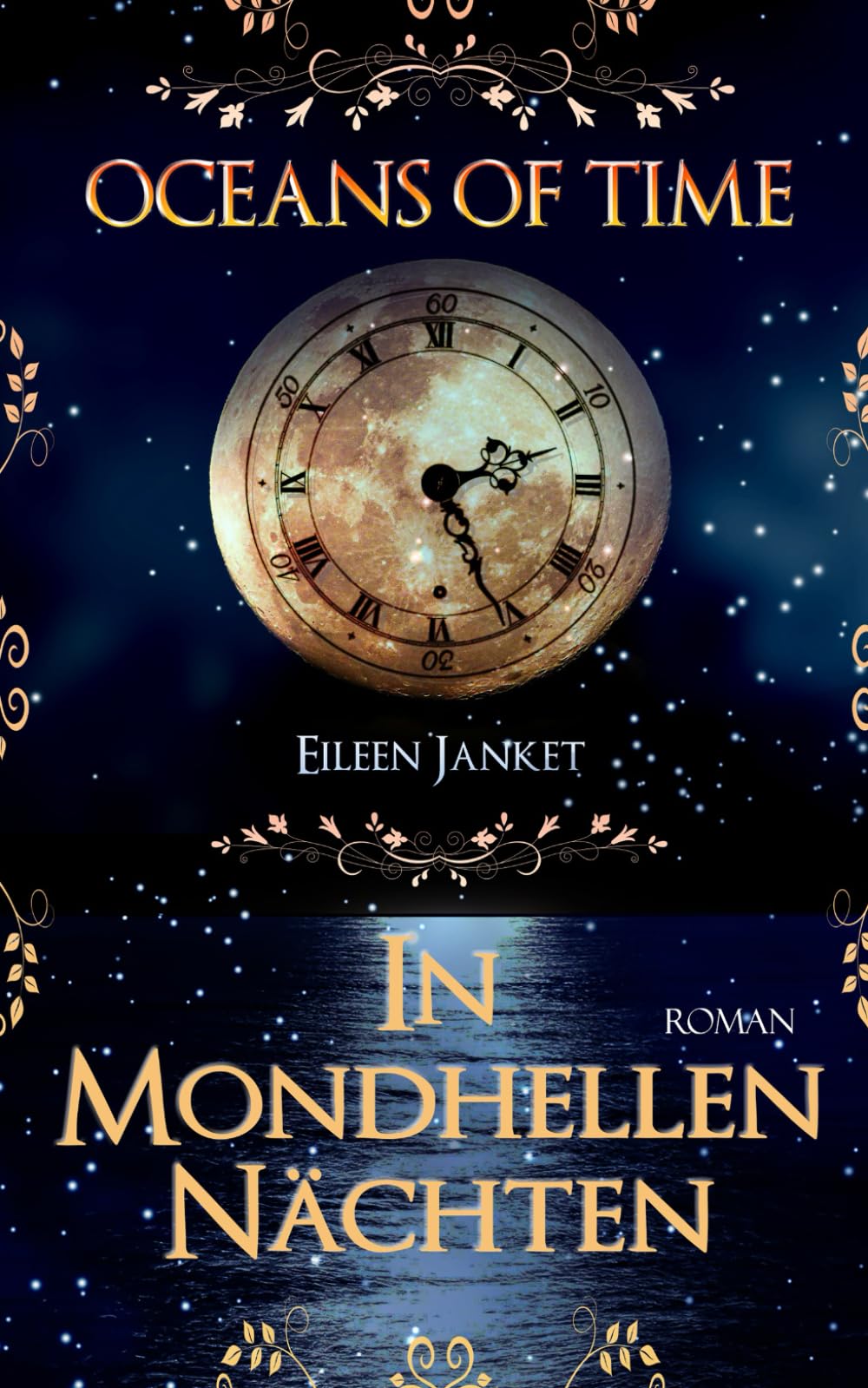 OCEANS of TIME - In mondhellen Nächten Romantic Fantasy