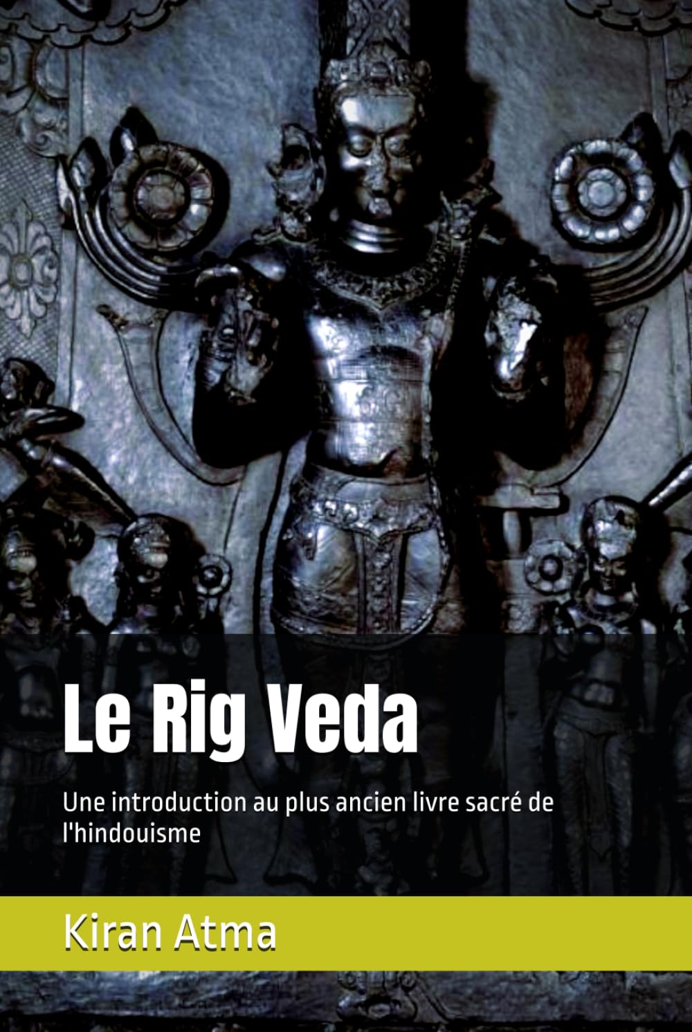 Le Rig Veda: Une introduction au plus ancien livre sacré de l'hindouisme book