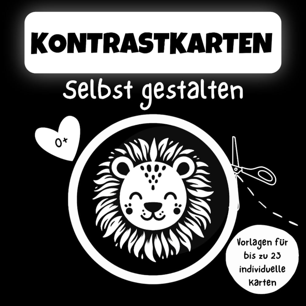 Kontrastkarten selbst gestalten: Das durchdachte Baby Kontrastbuch zum Ausschneiden und Mitnehmen zur spielerischen Förderung der visuellen Entwicklung book