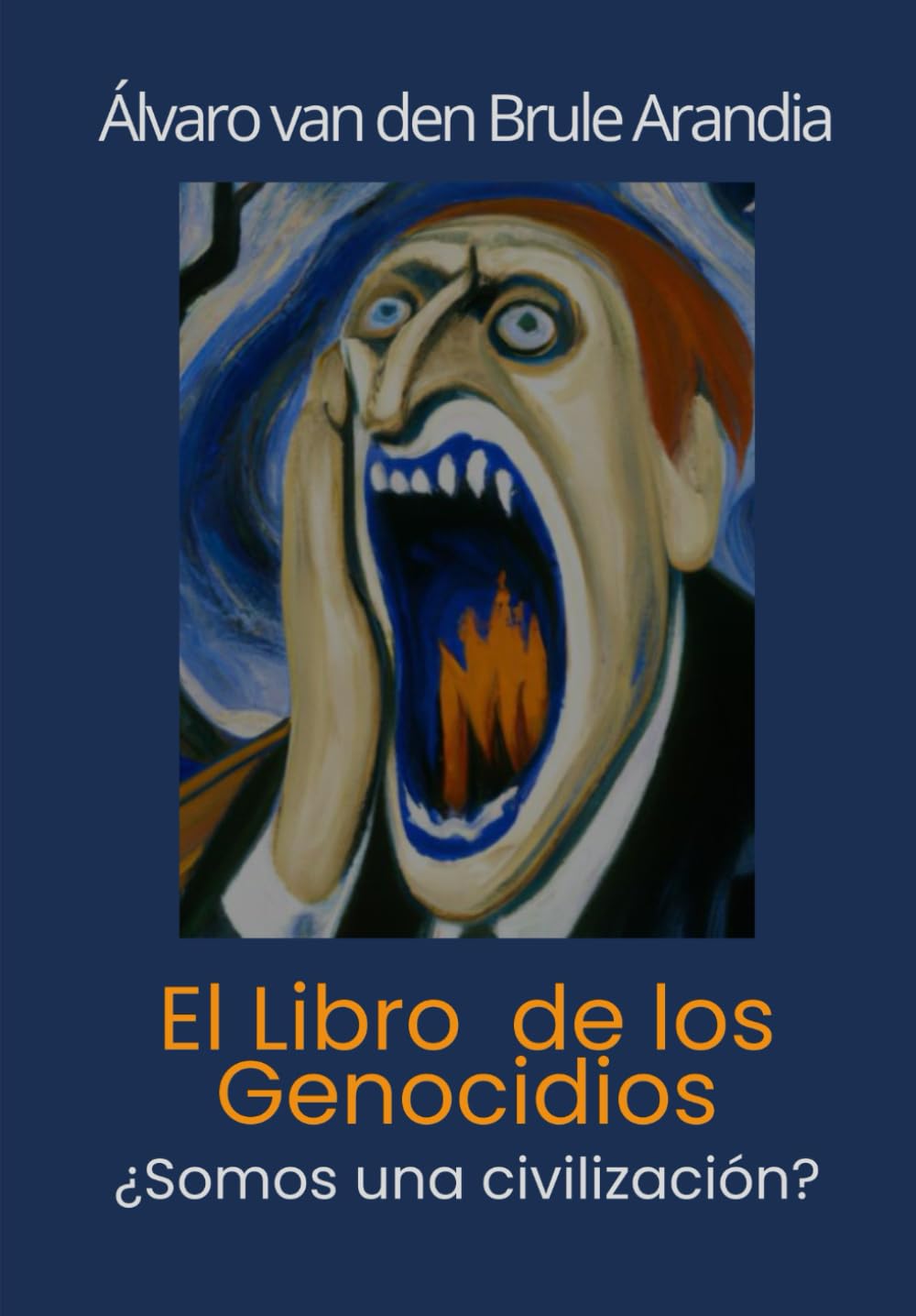 El Libro de los Genocidios: ¿Somos una civilización? book