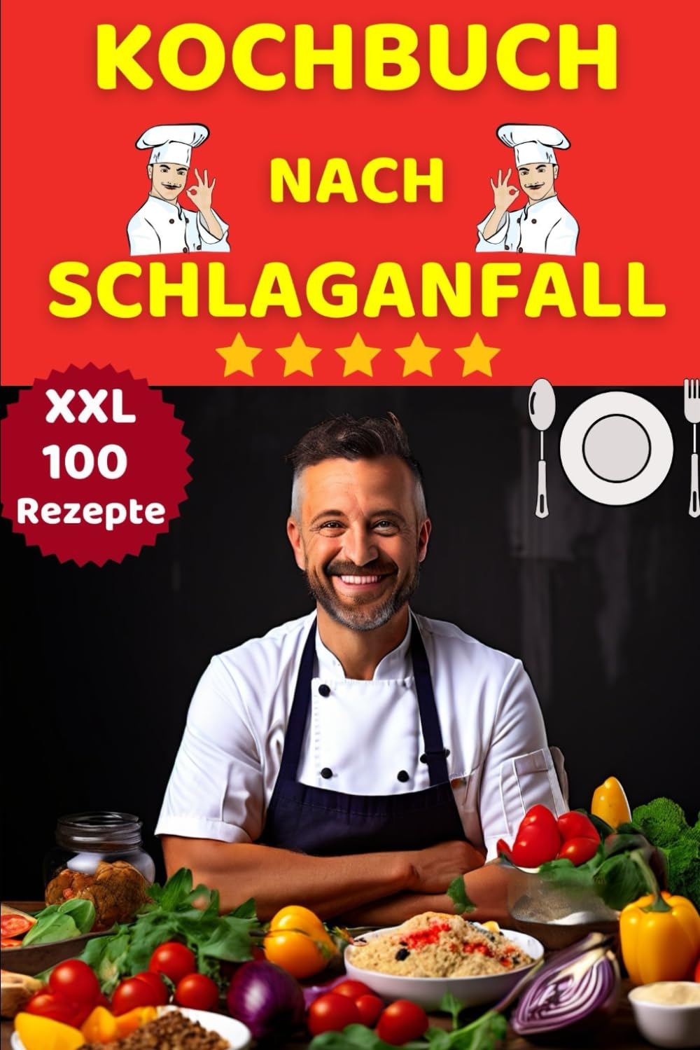 Kochbuch nach Schlaganfall XXL - Kochen nach Schlaganfall zur Rehabilitation – Leckere Rezepte nach Schlaganfall Ernährung – Was essen nach ... oder Herzschwäche Kochbuch Demenzkranke Health, Nutrition & Fitness