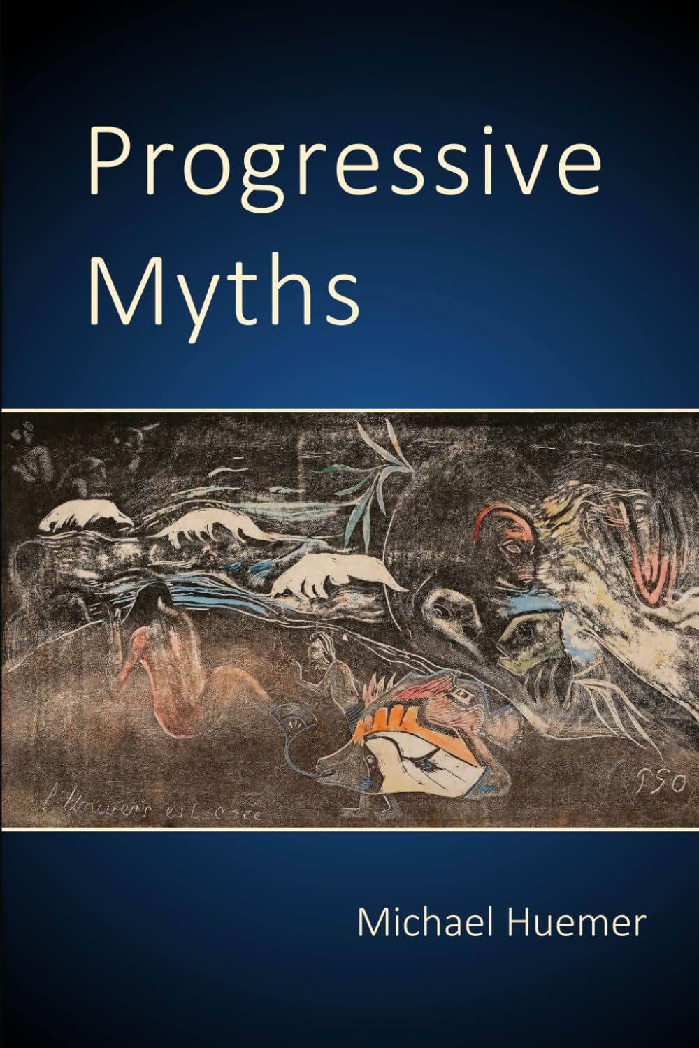 Progressive Myths Philosophy