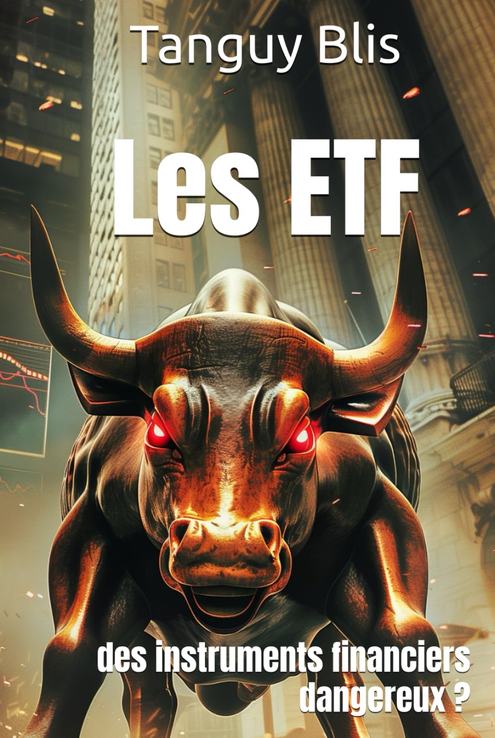 Les ETF: des instruments financiers dangereux ? book