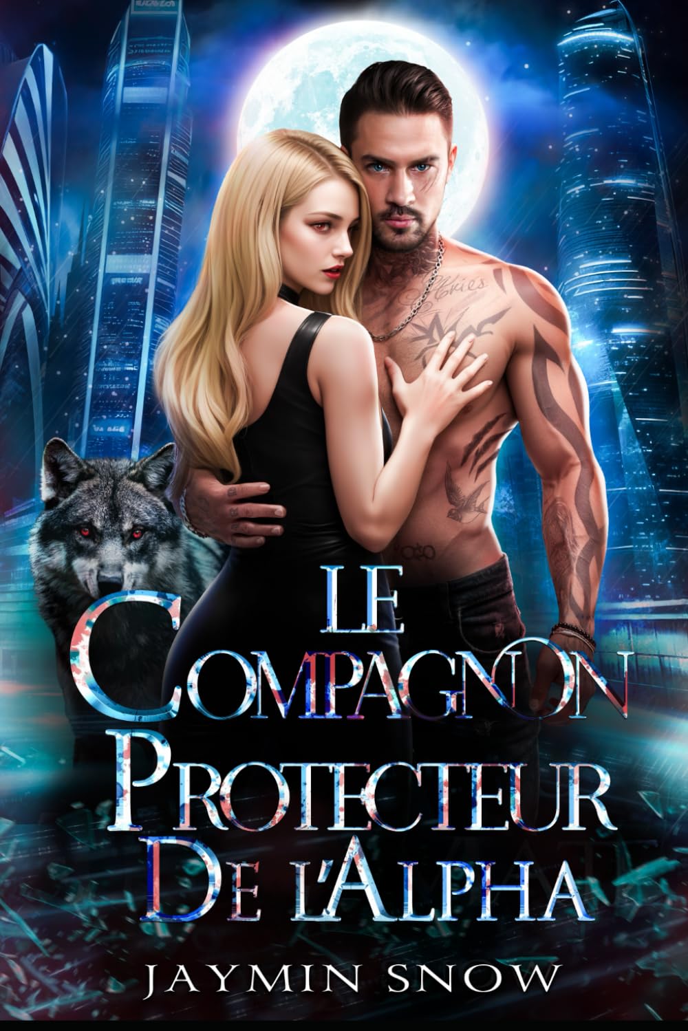 Le compagnon protecteur de l'Alpha: Une romance paranormale de loups-garous et de métamorphes sur le thème de l'amour interdit book