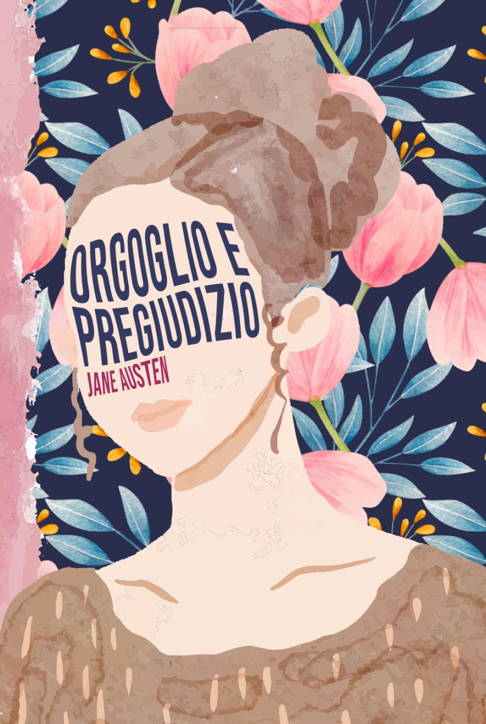 Orgoglio e Pregiudizio: Edizione Illustrata book