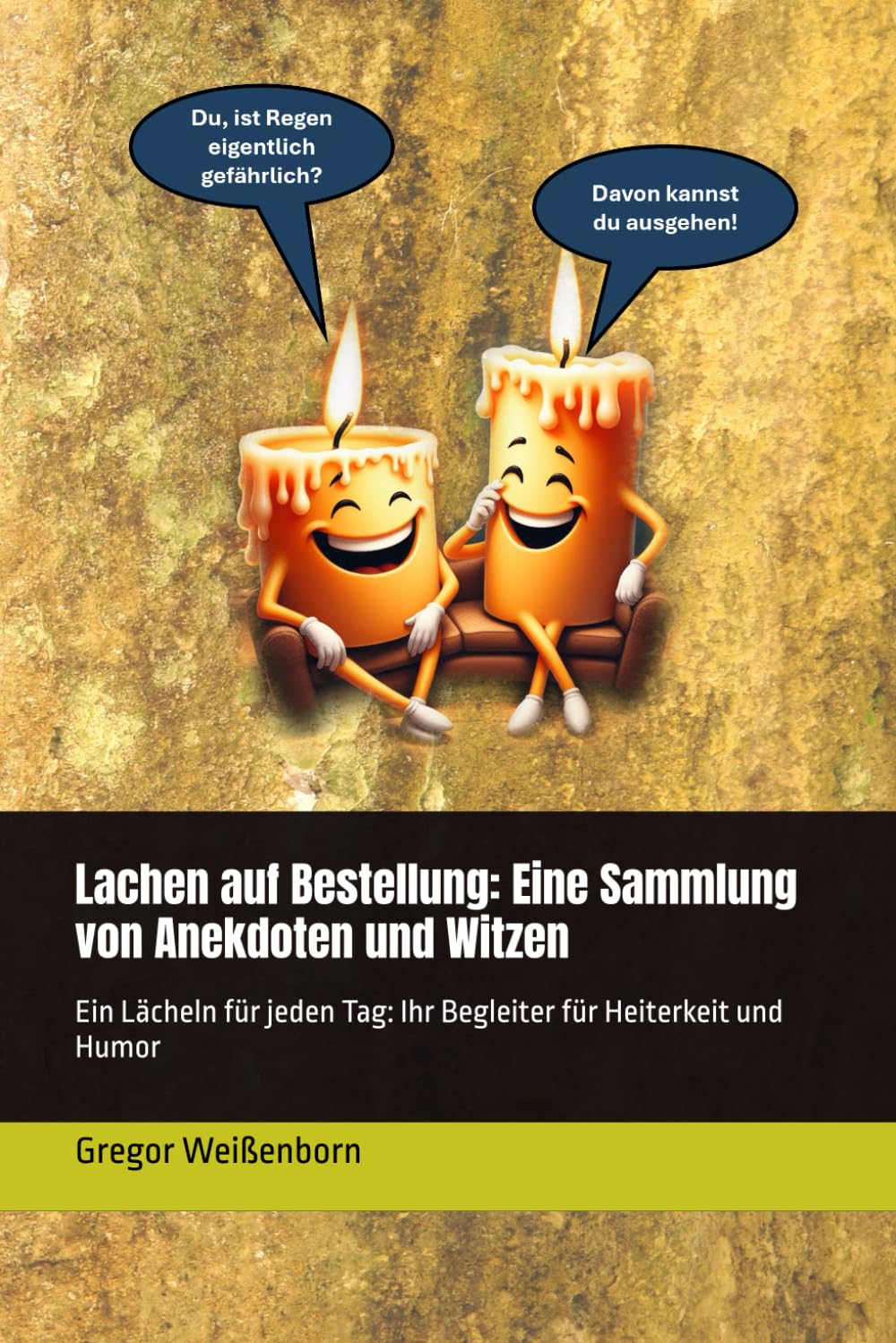 Lachen auf Bestellung: Eine Sammlung von Anekdoten und Witzen Lifestyle