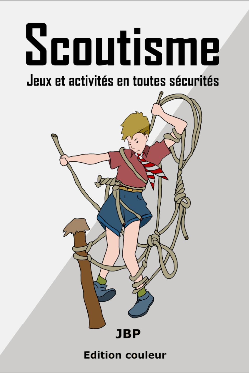 Scoutisme: Jeux et activité en toute sécurité book