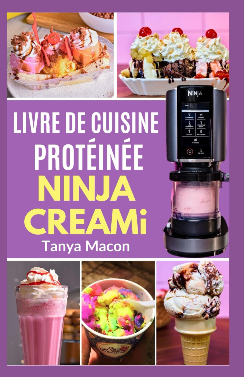 LIVRE DE CUISINE PROTÉINÉE NINJA CREAMI DELUXE: Recettes riches en protéines et instructions étape par étape pour préparer des bols de smoothies, des glaces et des milkshakes faits maison book