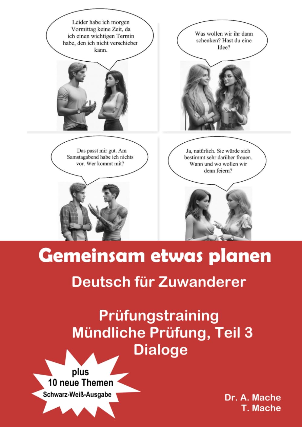 Deutsch für Zuwanderer Prüfungstraining Mündliche Prüfung, Teil 3 Gemeinsam etwas planen Foreign Languages ​​& Dictionaries
