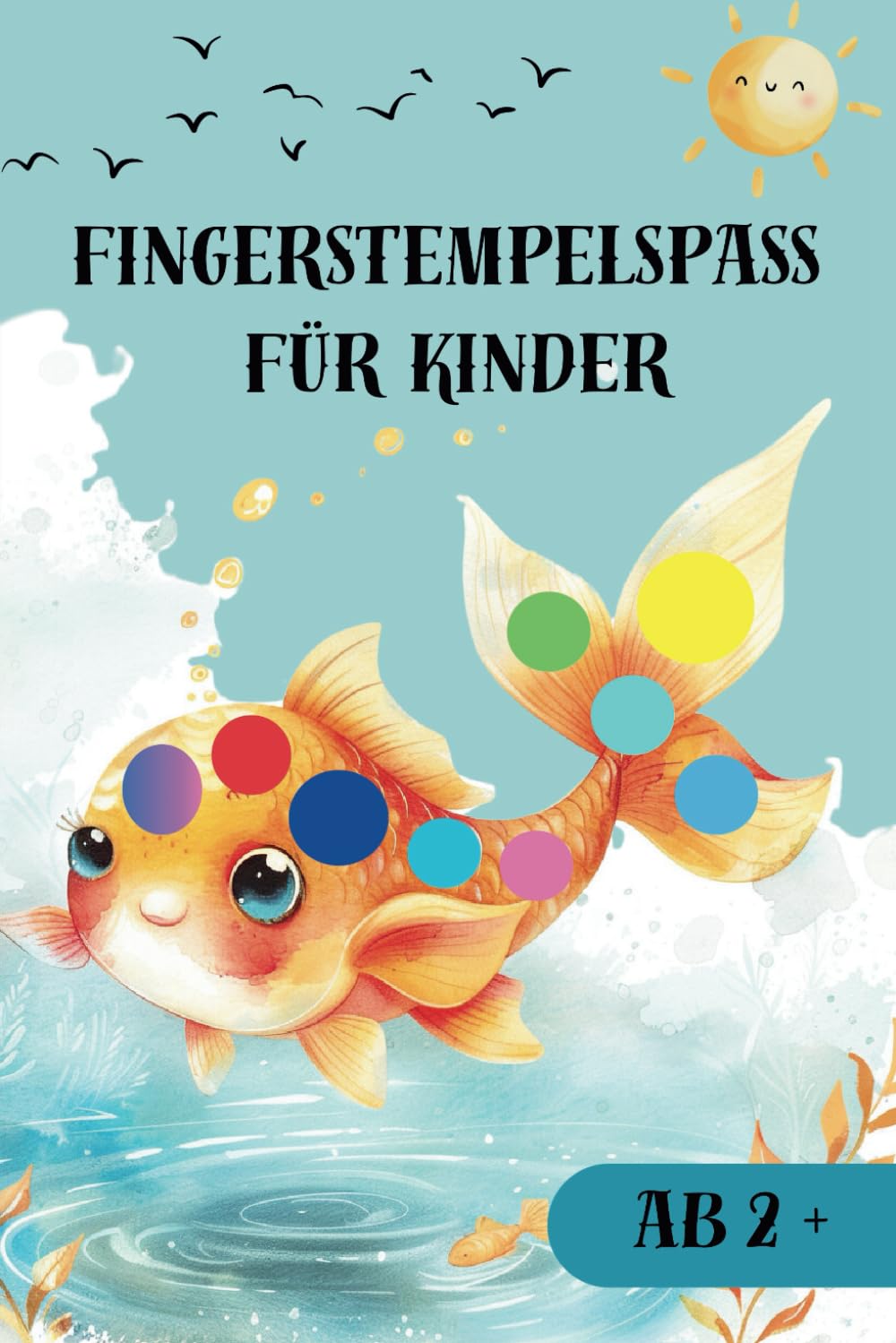 Fingerstempelspaß für Kinder: Kreatives Malbuch mit Motiven – Fördert Fantasie und Feinmotorik Novels & Short Stories