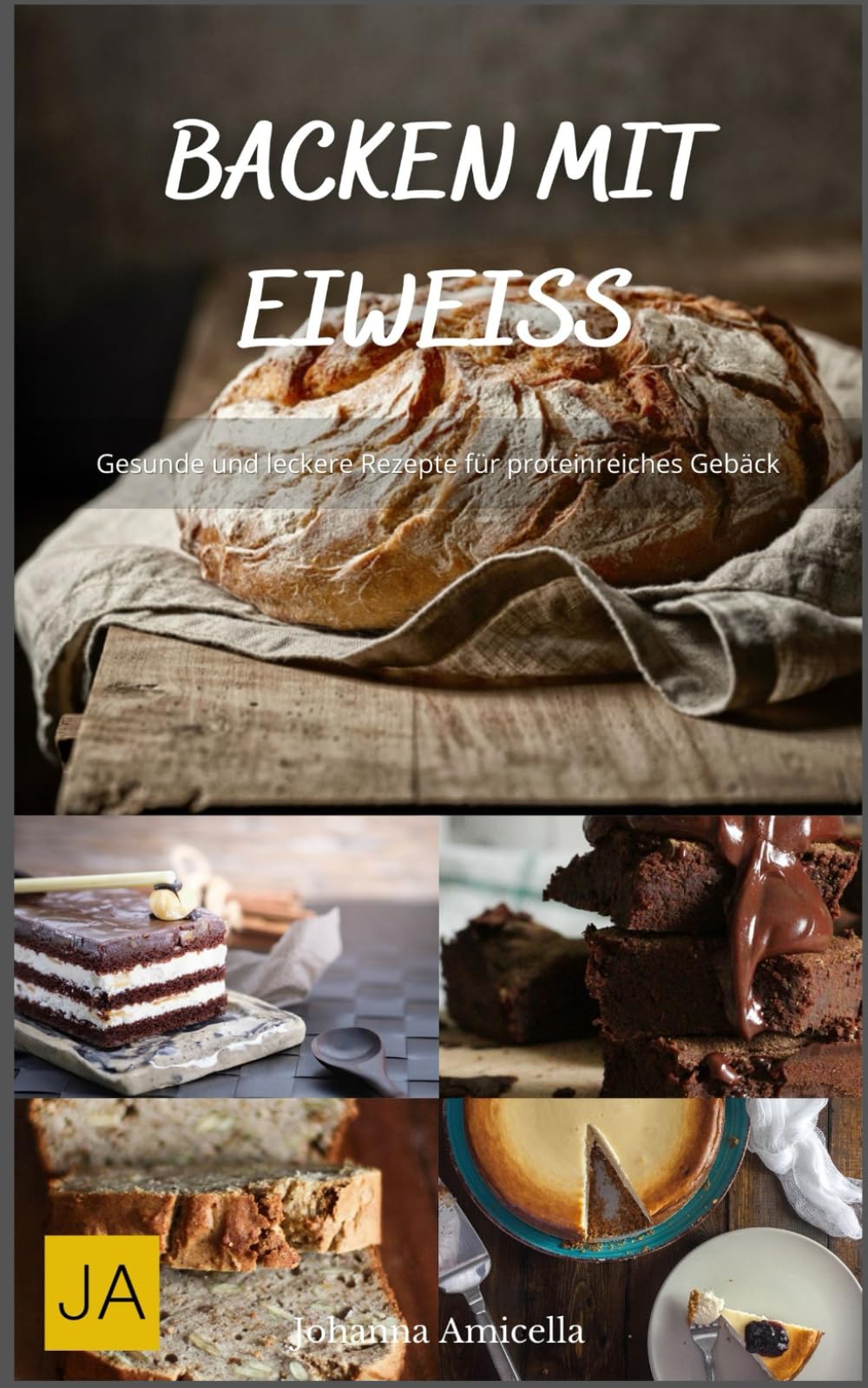 Backen mit Eiweiß: Gesunde und leckere Rezepte für proteinreiches Gebäck Health, Nutrition & Fitness