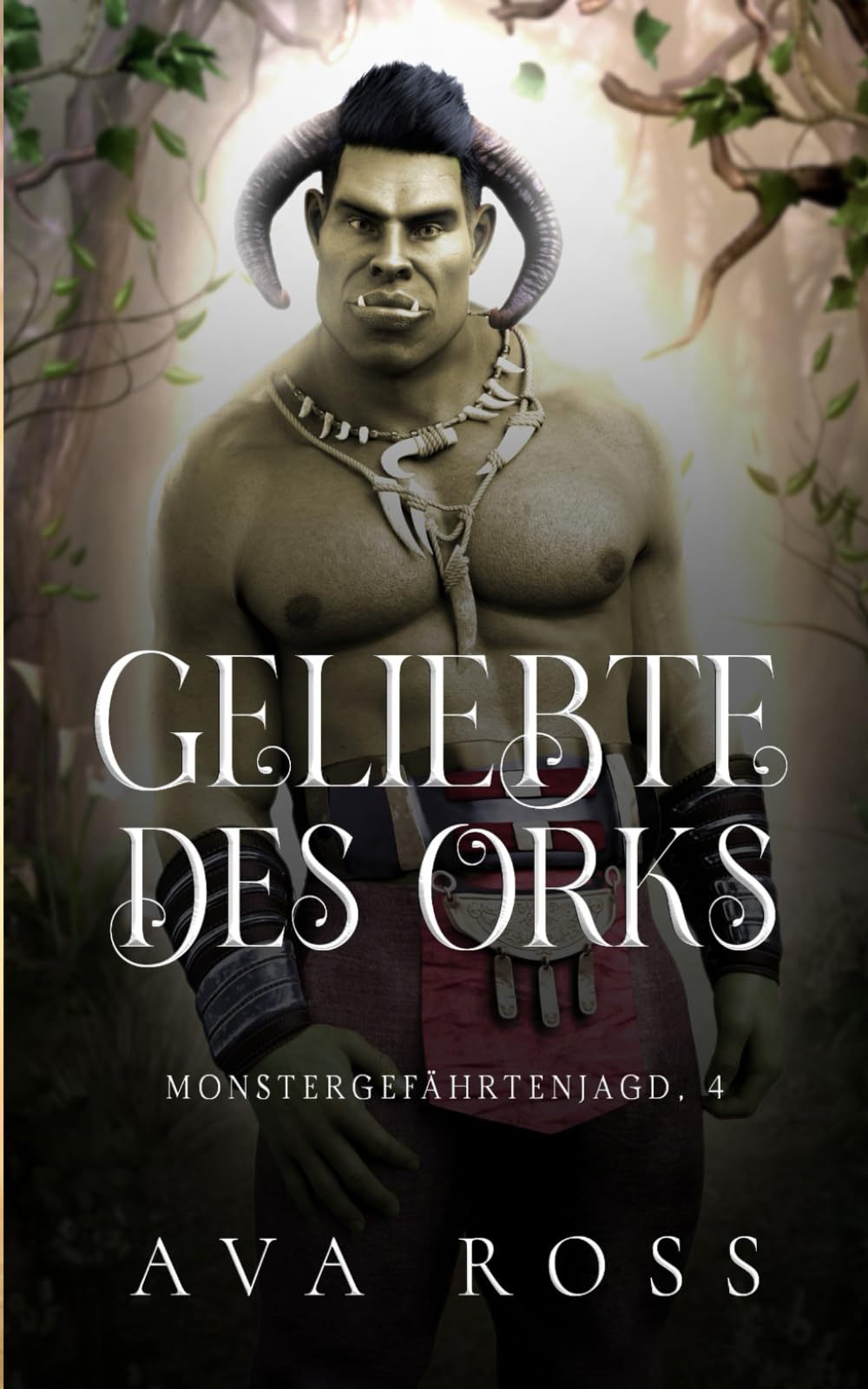 Geliebte des Orks (Monstergefährtenjagd, Band 4) Action & Adventure