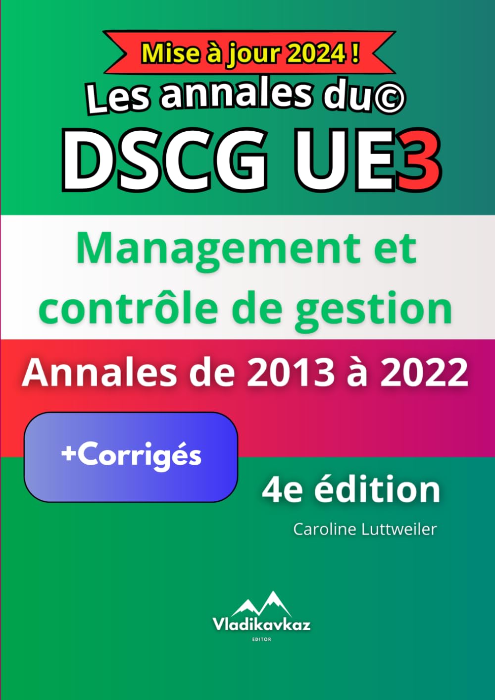 Les Annales du DSCG UE3: Management et contrôle de gestion Study Guides