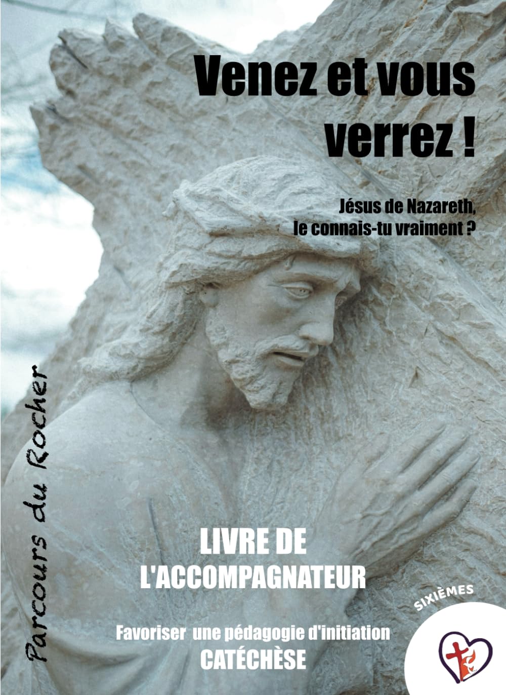 Venez et vous verrez - Livre de l'accompagnateur book