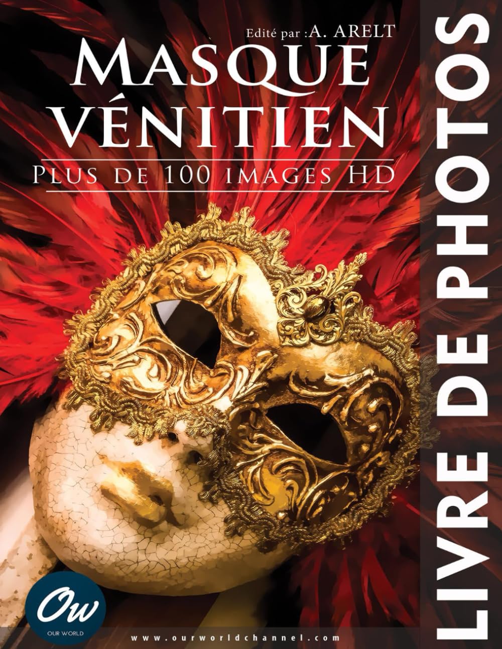 Masque Vénitien: Livre de Photos book