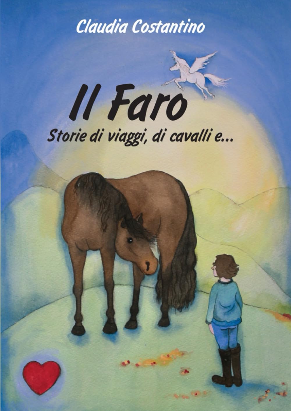 Il faro: Storie di viaggi, di cavalli e... book