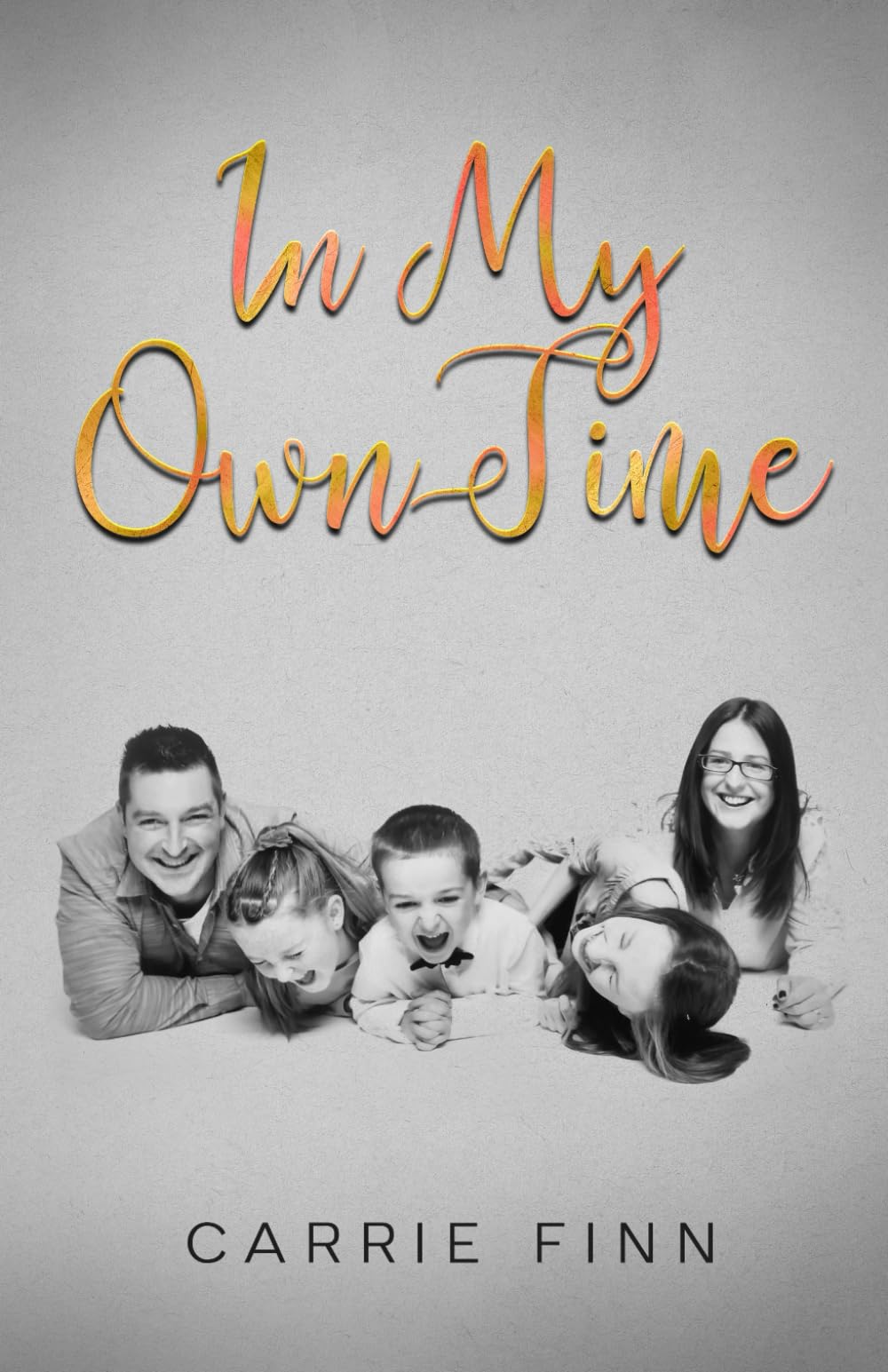 In My Own Time book