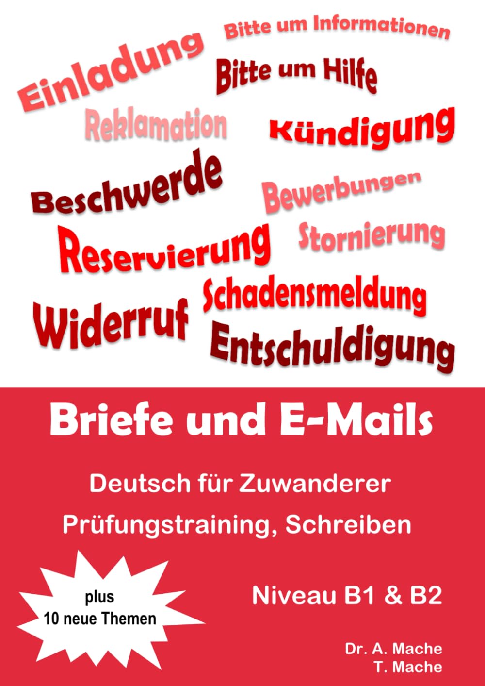 Deutsch für Zuwanderer, Prüfungstraining, Schreiben, Briefe und E-Mails: Niveau B1 & B2 Foreign Languages ​​& Dictionaries