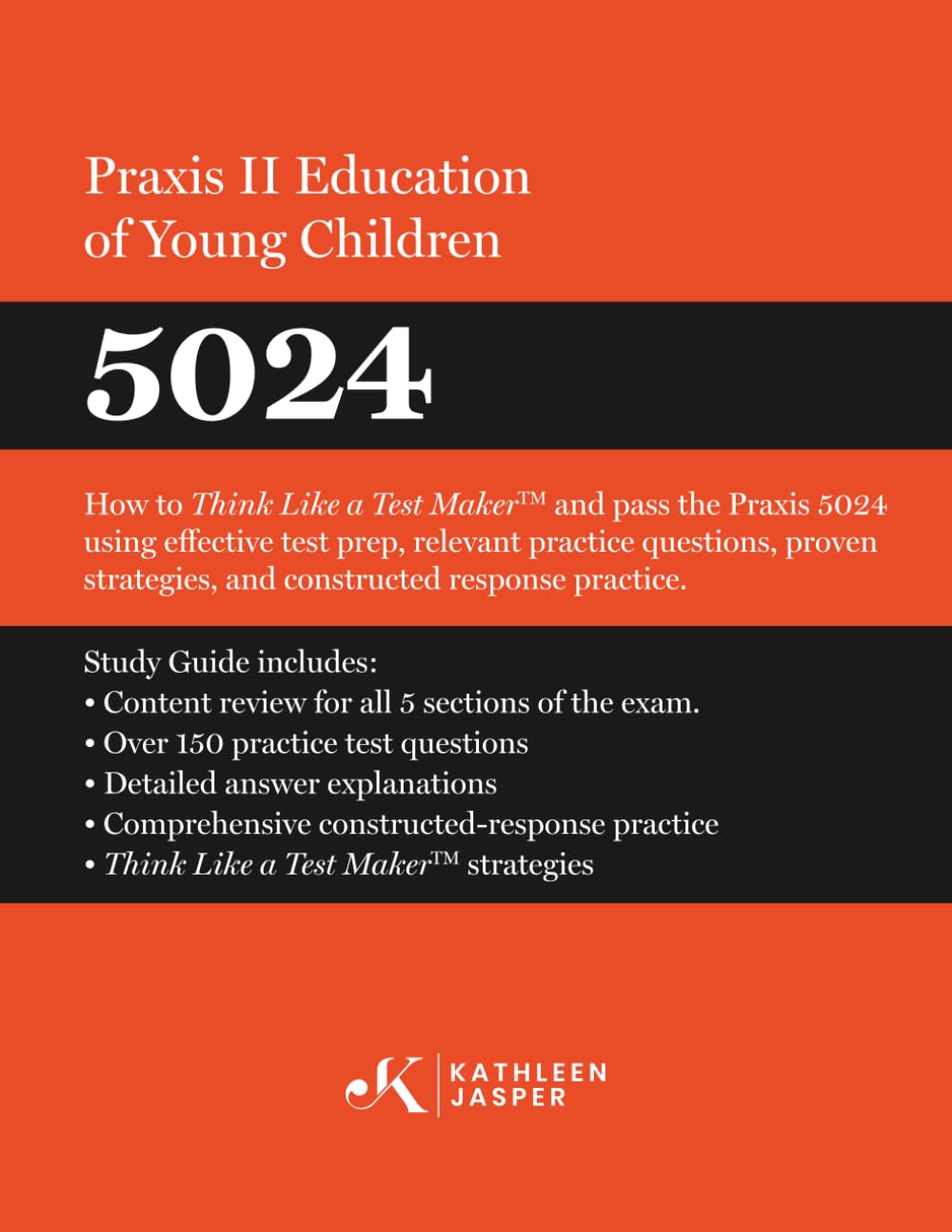 Praxis II Education of Young Children (5024) Study Guides