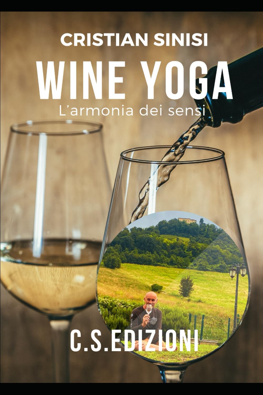 Wine Yoga: L'armonia dei sensi book