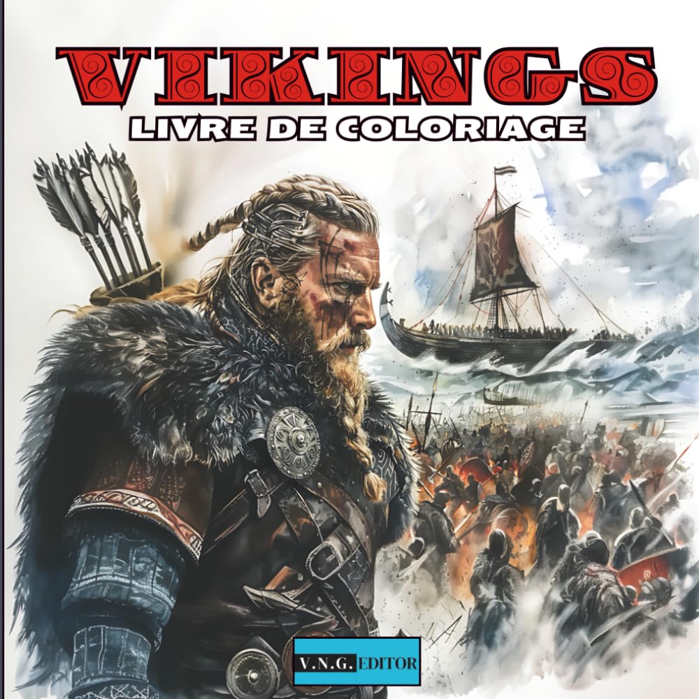 Livre de Coloriage Vikings: Aventures Vikings: Livre de Coloriage avec Batailles Épiques et Voyages Héroïques book