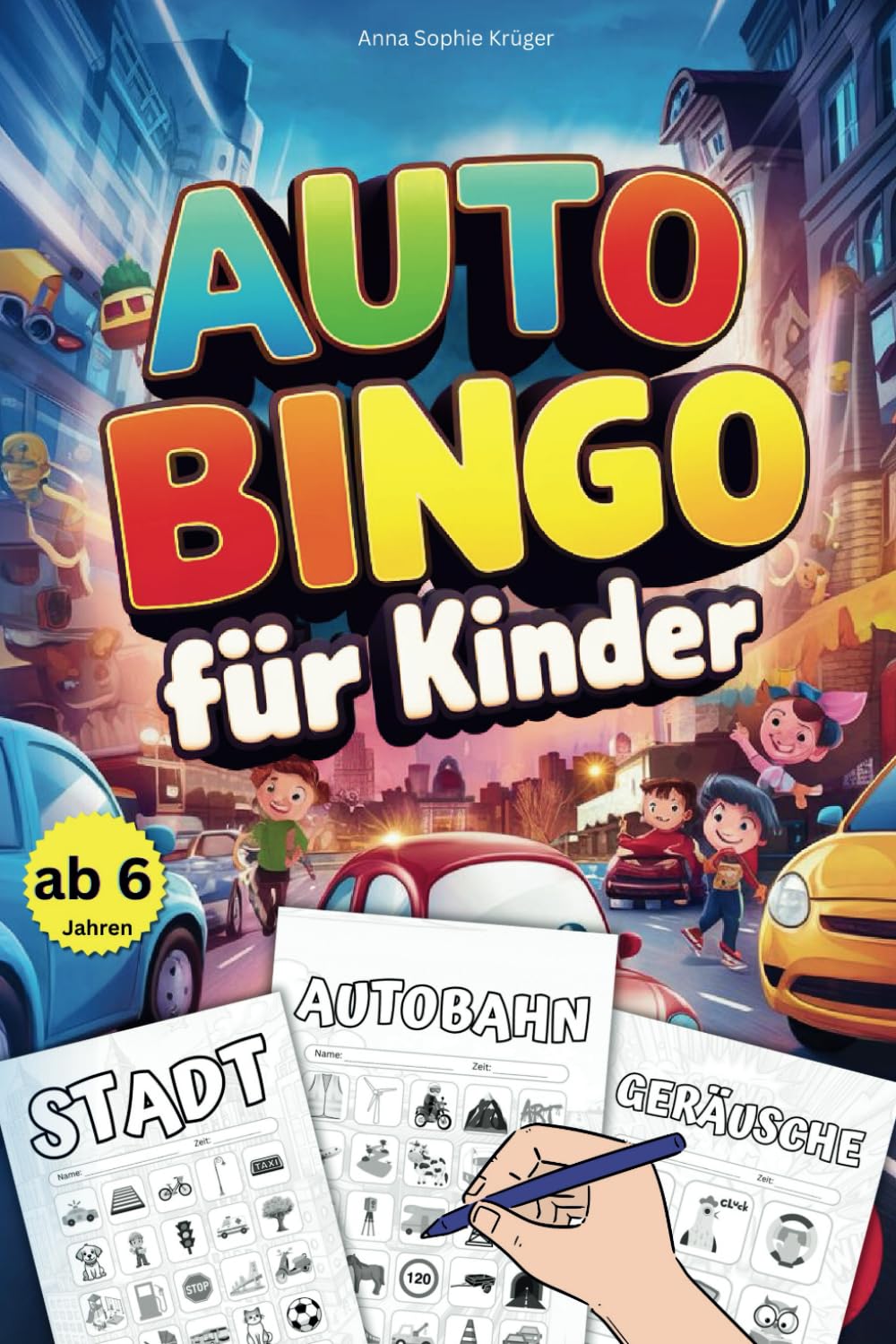 Auto Bingo für Kinder ab 6 Jahren: Spiel, Spaß & Spannende Beschäftigung auf Autofahrten & Reisen Non-fiction