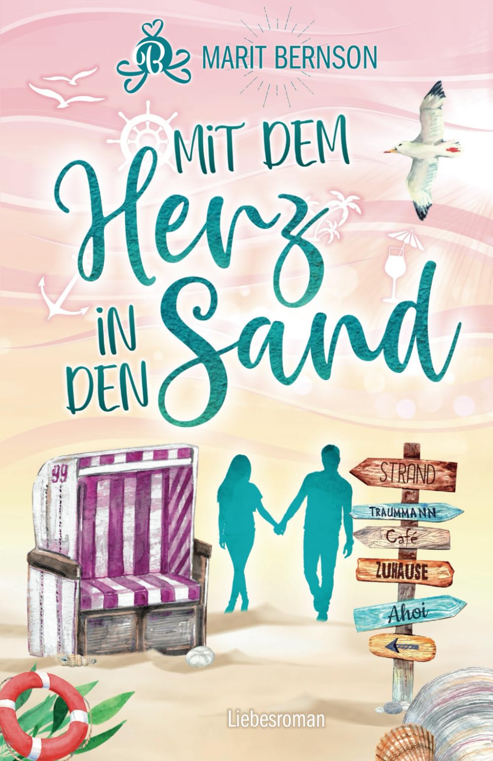 Mit dem Herz in den Sand: Liebesroman (Strandkorbwunder, Band 7) Holiday Reading