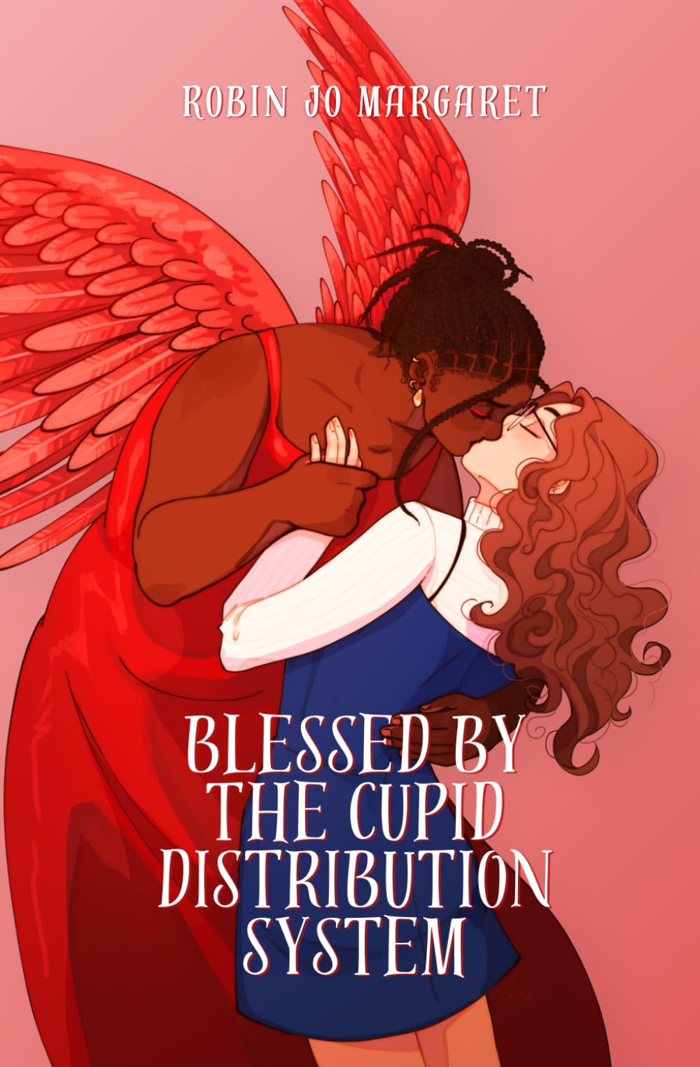Blessed by the Cupid Distribution System: A Cozy and Steamy Lesbian Paranormal Romance Urban Fantasy