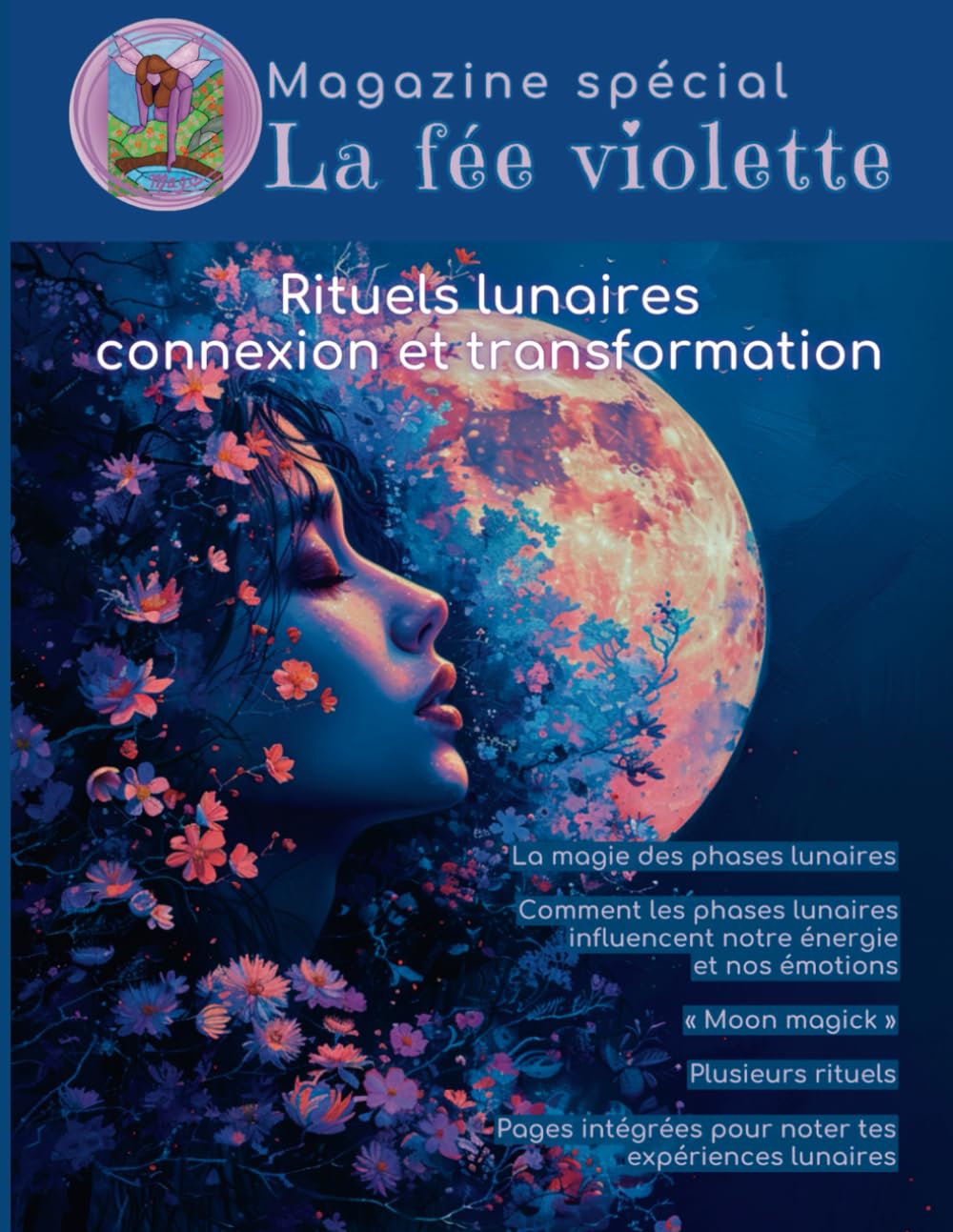 Magazine spécial La fée violette: Rituels Lunaires book